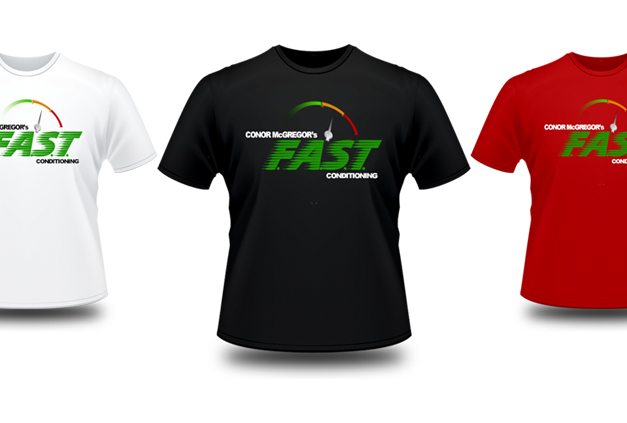 Conor McGregor's F.A.S.T Conditioning - T-Shirt Design Conor McGregor's F.A.S.T Conditioning - T-Shirt Design